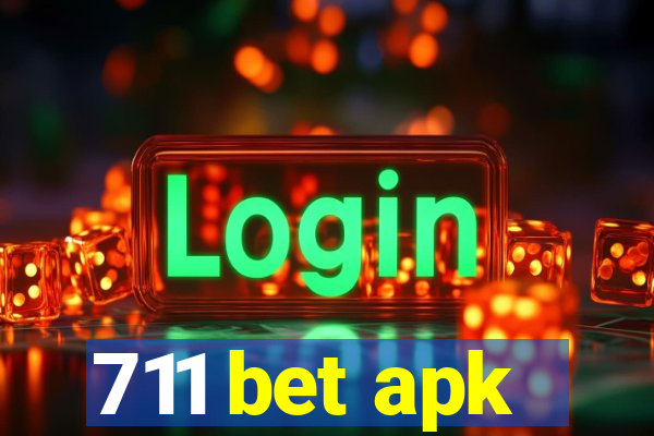 711 bet apk